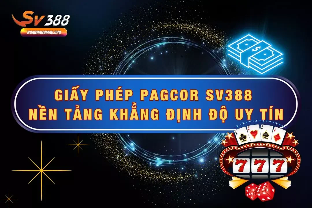 Giấy Phép Pagcor SV388