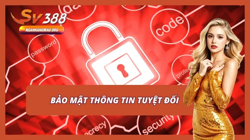 Sv388 bảo đảm dữ liệu của hội viên luôn an toàn